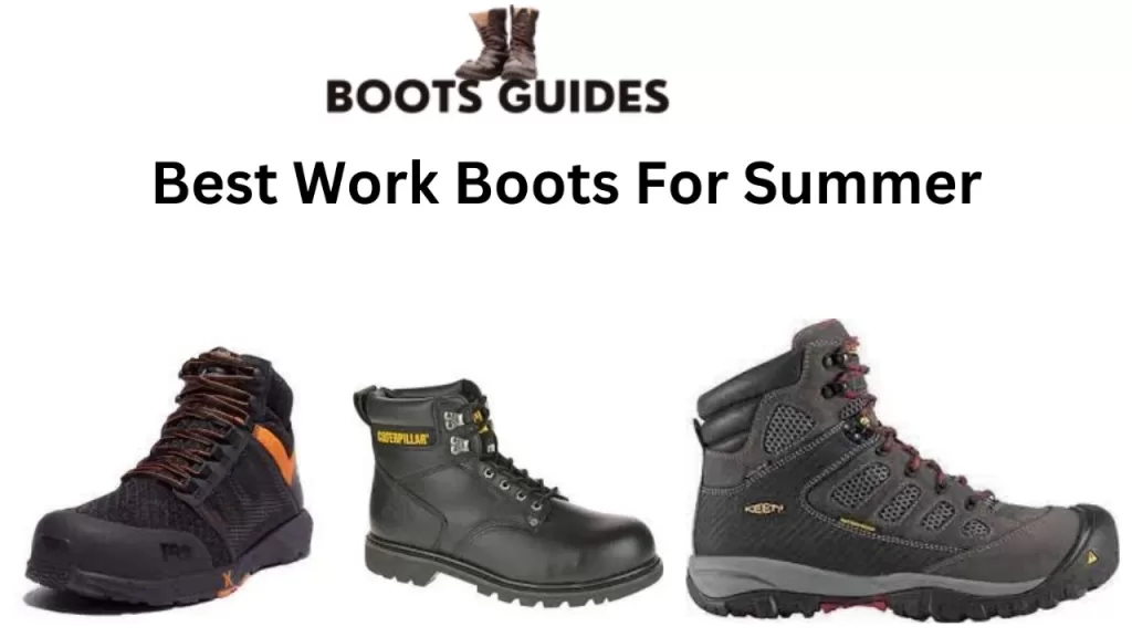 work boots for summer